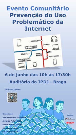 Evento comunitário: Prevenção do Uso Problemático da Internet CRI de Braga (Cartaz)